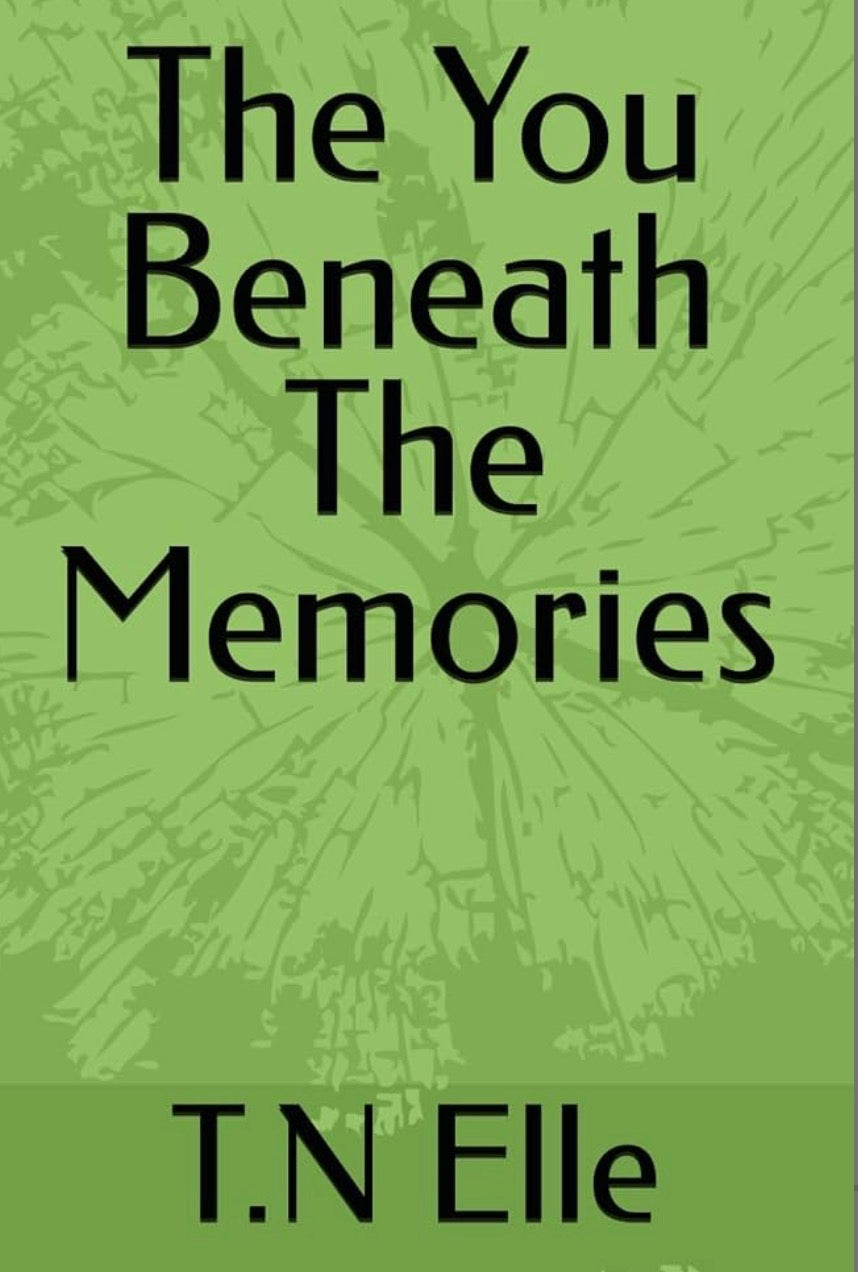 The You Beneath The Memories